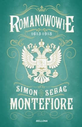 Romanowowie 1613-1918 - Simon Sebag Montefiore