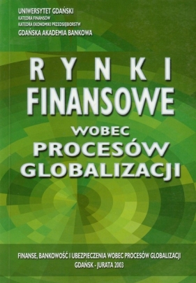 Rynki finansowe wobec procesów globalizacji - Wierzba Pawłowicz
