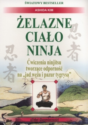 Żelazne ciało Ninja - Ashida Kim