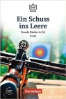 Die DaF Bibliothek A1/A2 Ein Schuss ins Leere · Fremde Räuber in Uri + Audio Roland Dittrich