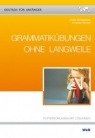 Deutsch für Anfänger - Grammatik ohne Langweile Janina Schabowska, Andreas Willmuth