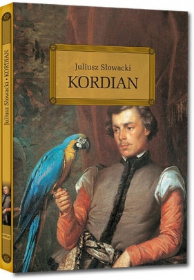 Kordian - Juliusz Słowacki
