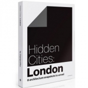 Hidden Cities London - Praca zbiorowa