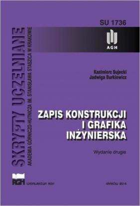 Zapis konstrukcji i grafika inżynierska w.2 - Kazimierz Sujecki