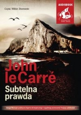 Subtelna prawda (Audiobook) - John le Carré