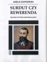 Surdut czy rewerenda Opowieść o bł.Edmundzie Bojanowskim Szafrańska Amelia