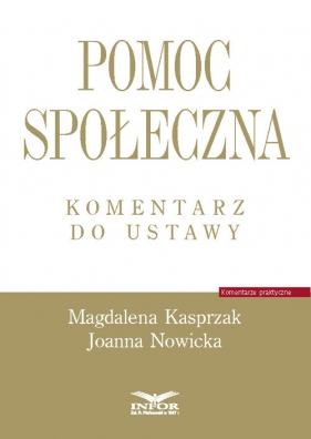 Pomoc społeczna. (Uszkodzona okładka) - Kasprzak Magdalena, Nowicka Joanna