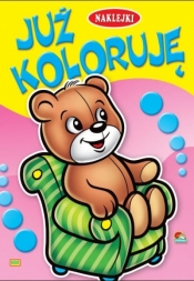 Kolorowanka. Już koloruję - Miś (A5, 16 str.) - Opracowanie zbiorowe