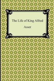 The Life of King Alfred