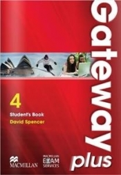 Gateway plus 4 LO Podręcznik. Język angielski - David Spencer