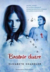 Pocałunek anioła 3 Bratnie dusze