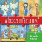 W drodze do Betlejem - Urszula Śliwka