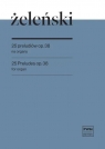 25 preludiów Władysław Żeleński