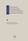 Człowiek i informacja: konteksty świadomości i bezpieczeństwa informacyjnego Opracowanie zbiorowe