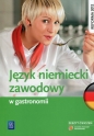 Język niemiecki zawodowy w gastronomii. Zeszyt ćwiczeń. Szkoły ponadgimnazjalne - Anna Dul
