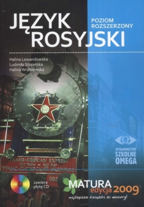 Język rosyjski Matura 2009 z płytą CD - Lewandowska Halina, Stopińska Ludmiła, Wróblewska Halina