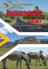 Piętnastoletnie safari, czyli jak pokochać Południową Afrykę. Lata Krzysztof Więckiewicz