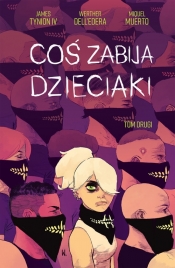 Coś zabija dzieciaki T.2 - Werther Dell'Edera