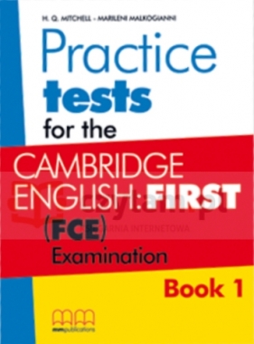 Practise tests for the Cambridge English: FCE 2015 SB - Mitchell Q. H., Marileni Malkoganni