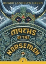 Myths of the Norsemen Roger Lancelyn Green