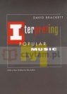 Interpreting Popular Music Brackett, David