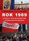 Rok 1989: Koniec społeczeństwa nieobywatelskiego