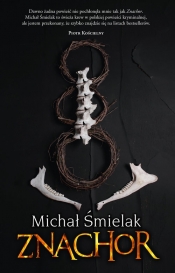 Znachor - Michał Śmielak