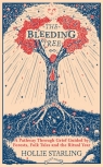 The Bleeding Tree Starling 	Hollie