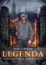 Legenda. Słowiańskie opowieści Łabudek Alex