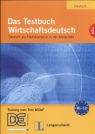 Das Testbuch Wirtschaftsdeutsch. Testbuch + CD