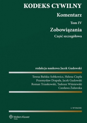 Kodeks cywilny Komentarz Tom 4-5 Zobowiązania Część szczegółowa