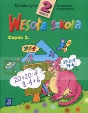 Wesoła szkoła 2 Matematyka Część 3