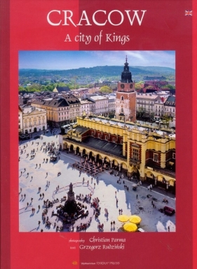 Kraków Królewskie miasto wersja angielska - Grzegorz Rudziński