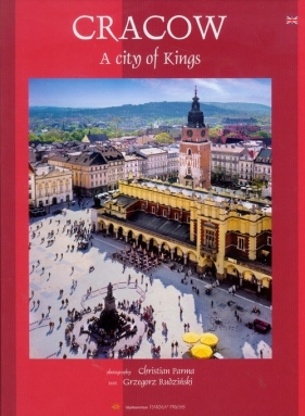 Kraków Królewskie miasto wersja angielska - Rudziński Grzegorz
