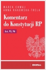 Komentarz do Konstytucji RP Art. 95, 96 Chmaj Marek, Rakowska-Trela Anna