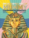 The Incredible Pop-up Mummy Moira Butterfield