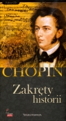 Fryderyk Chopin. Tom 12. Zakręty historii (książka + 2CD)