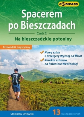 Przewodnik tur. Spacerem po Bieszczadach cz.2 w.3 - Stanisław Orłowski