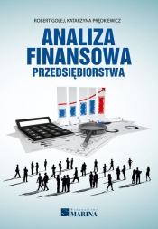 Analiza finansowa przedsiębiorstwa - Golej Robert, Prędkiewicz Katarzyna
