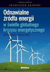 Odnawialne źródła energii w świetle globalnego kryzysu energetycznego - <br />