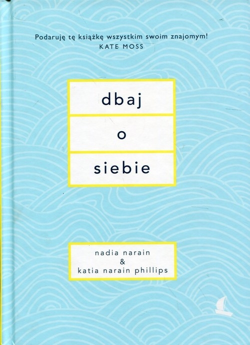 Dbaj o siebie