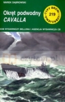 TBiU. 219 Okręt podwodny CAVALLA