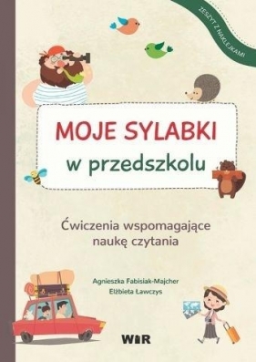 Moje sylabki w przedszkolu. - Elżbieta Ławczys, Agnieszka Fabisiak-Majcher