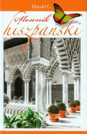 Słownik hiszpański. Hiszpańsko-polski, polsko-hiszpański - Katarzyna Mołoniewicz, Abel Antolin Murcia Soriano