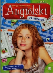 Angielski w krzyżówkach Poznaję i utrwalam słówka