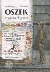 Oszek Zmagania z legendą - Gabriela Becla, Zbigniew Tomecki