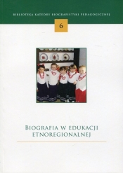 Biografia w edukacji etnoregionalnej