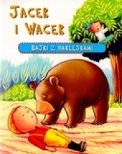 Jacek i Wacek. Bajki z naklejkami - Opracowanie zbiorowe