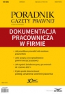 Dokumentacja pracownicza w firmie Poradnik Gazety Prawnej 8/2017