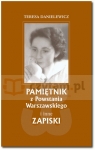 Pamiętnik z Powstania Warszawskiego i inne zapiski Danielewicz Teresa